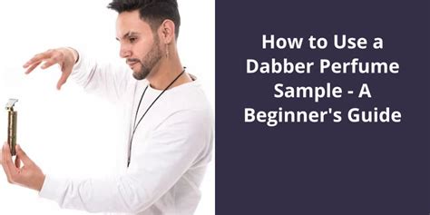 how to use chanel dabber|dabber perfume sample.